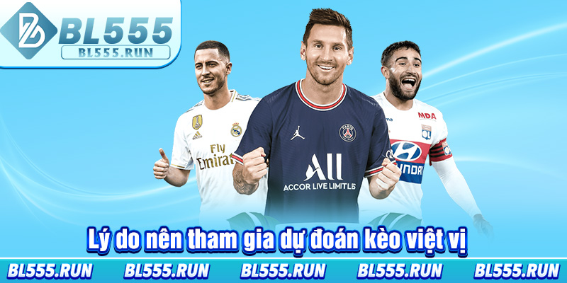 Lý do nên tham gia dự đoán kèo việt vị